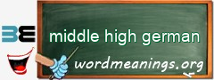 WordMeaning blackboard for middle high german